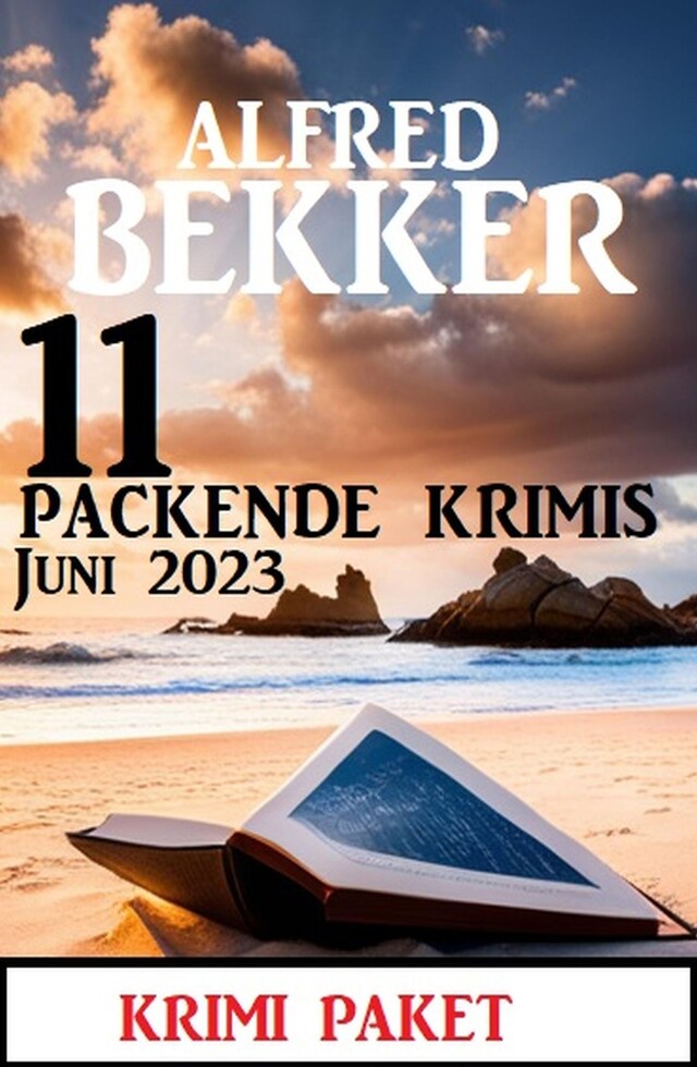 Kirjankansi teokselle 11 Packende Krimis Juni 2023: Krimi Paket