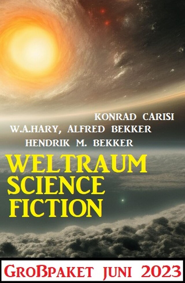 Buchcover für Weltraum Science Fiction Großpaket Juni 2023