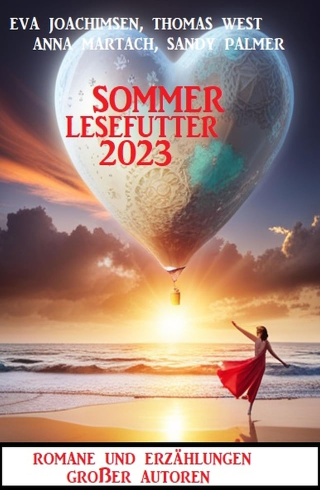 Book cover for Sommer Lesefutter 2023 - Romane und Erzählungen großer Autoren