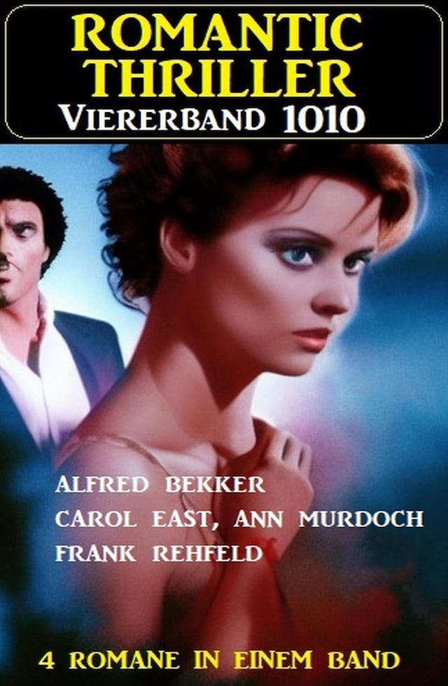 Book cover for Romantic Thriller Viererband 1010