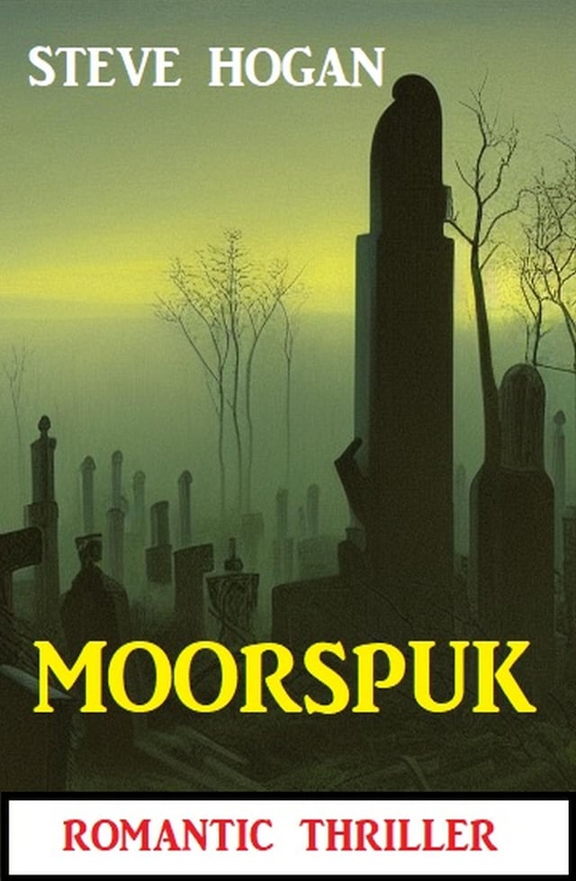 Book cover for Moorspuk: Romantic Thriller