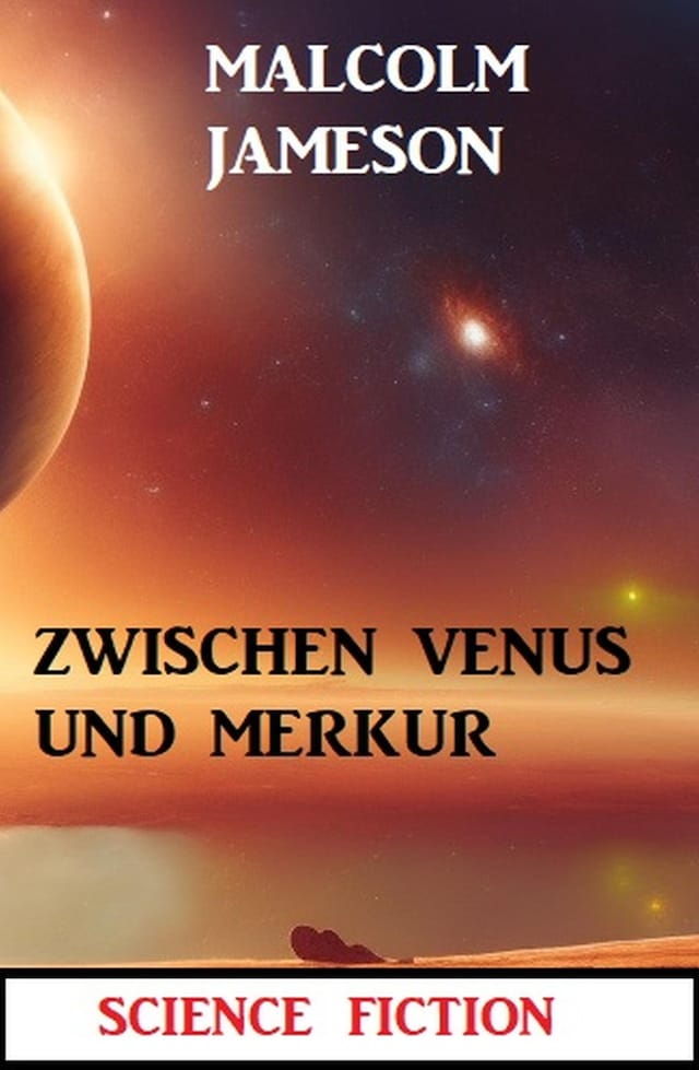 Book cover for Zwischen Venus und Merkur: Science Fiction