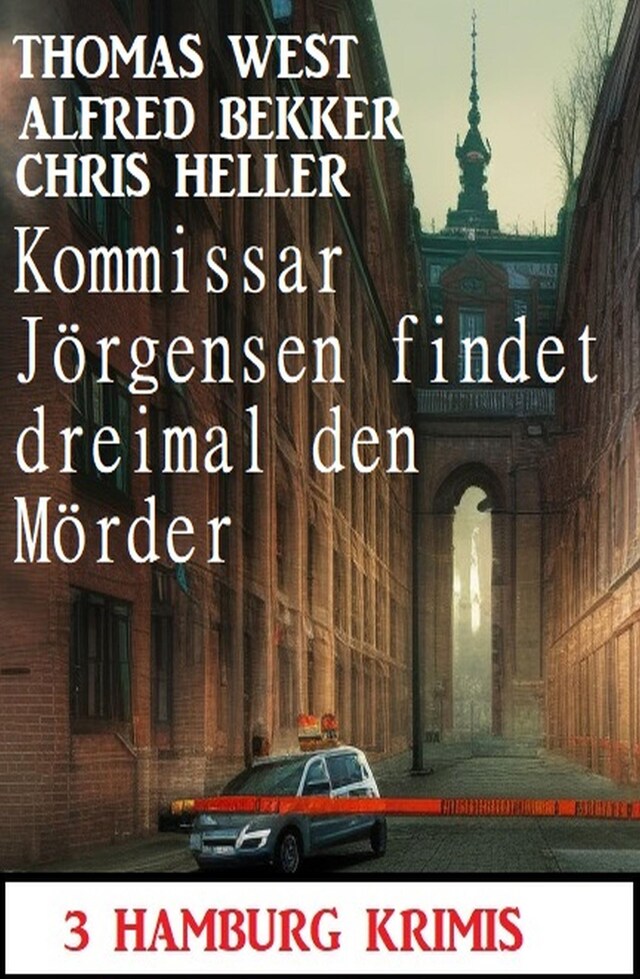 Buchcover für Kommissar Jörgensen findet dreimal den Mörder: 3 Hamburg Krimis