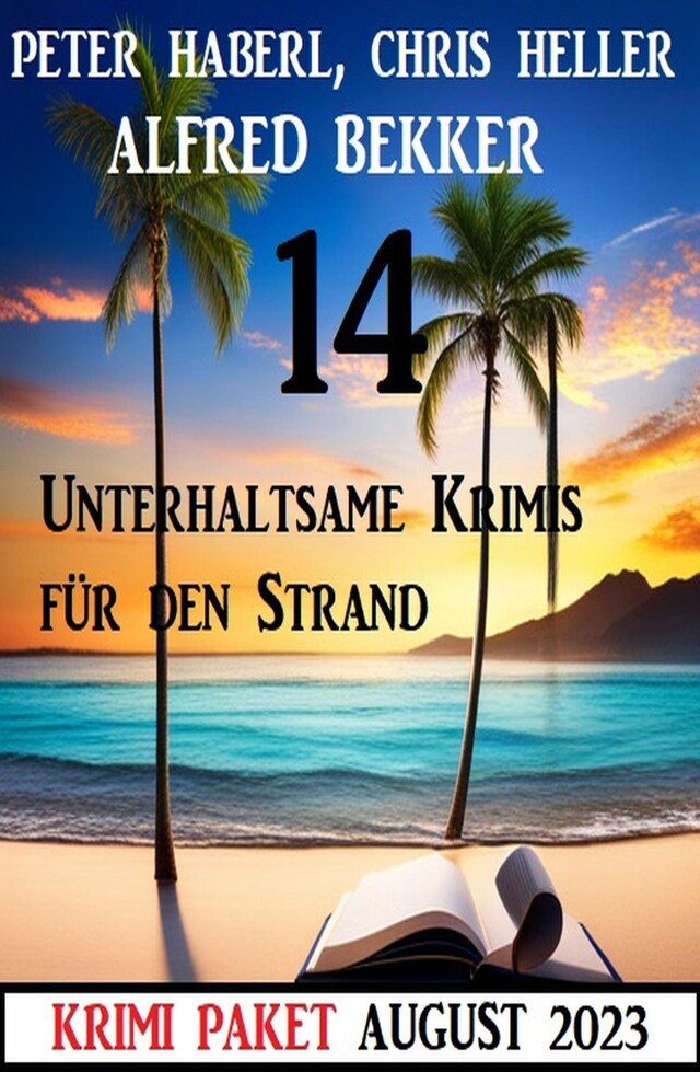 Book cover for 14 Unterhaltsame Krimis für den Strand August 2023