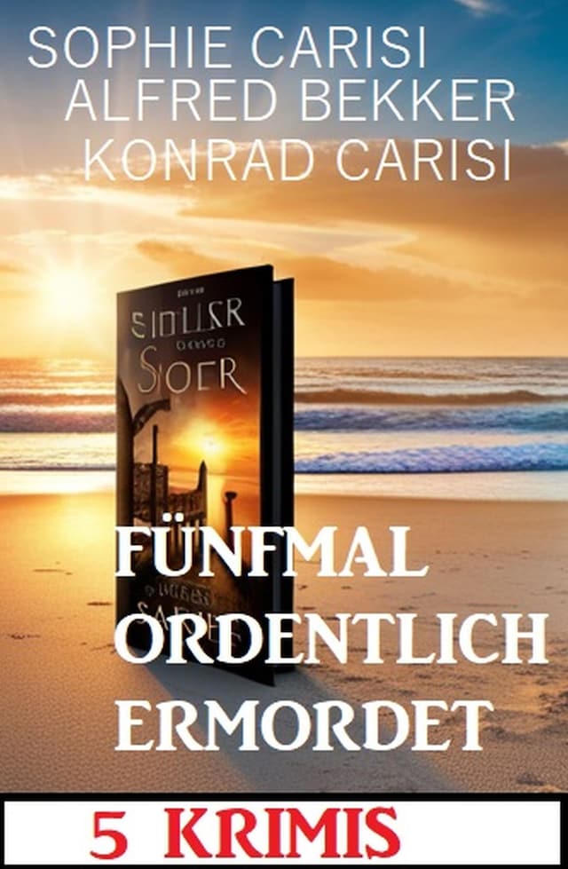 Book cover for Fünfmal ordentlich ermordet: 5 Krimis