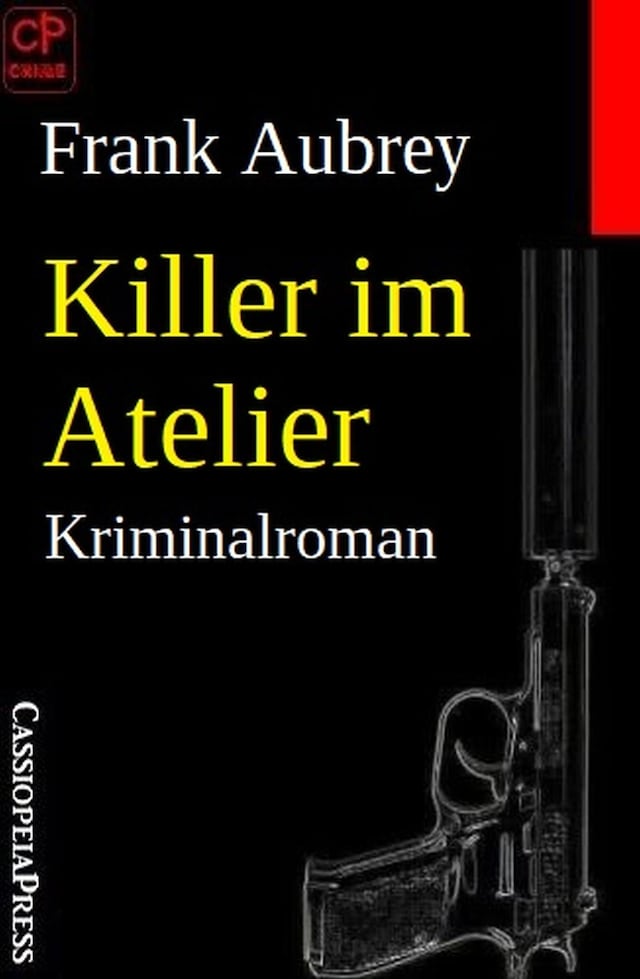 Okładka książki dla Killer im Atelier: Kriminalroman