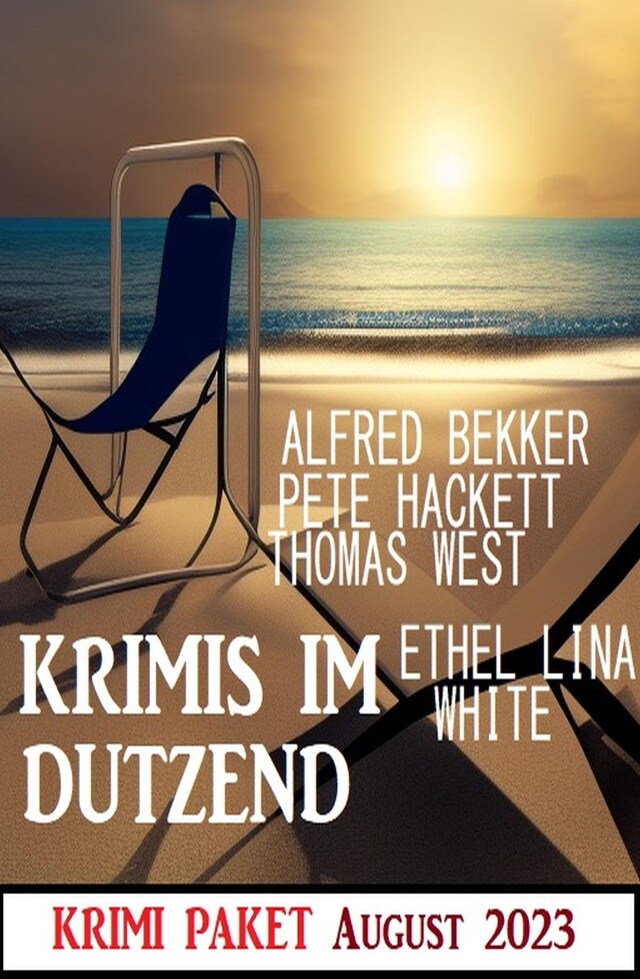 Couverture de livre pour Krimis im Dutzend August 2023: Krimi Paket