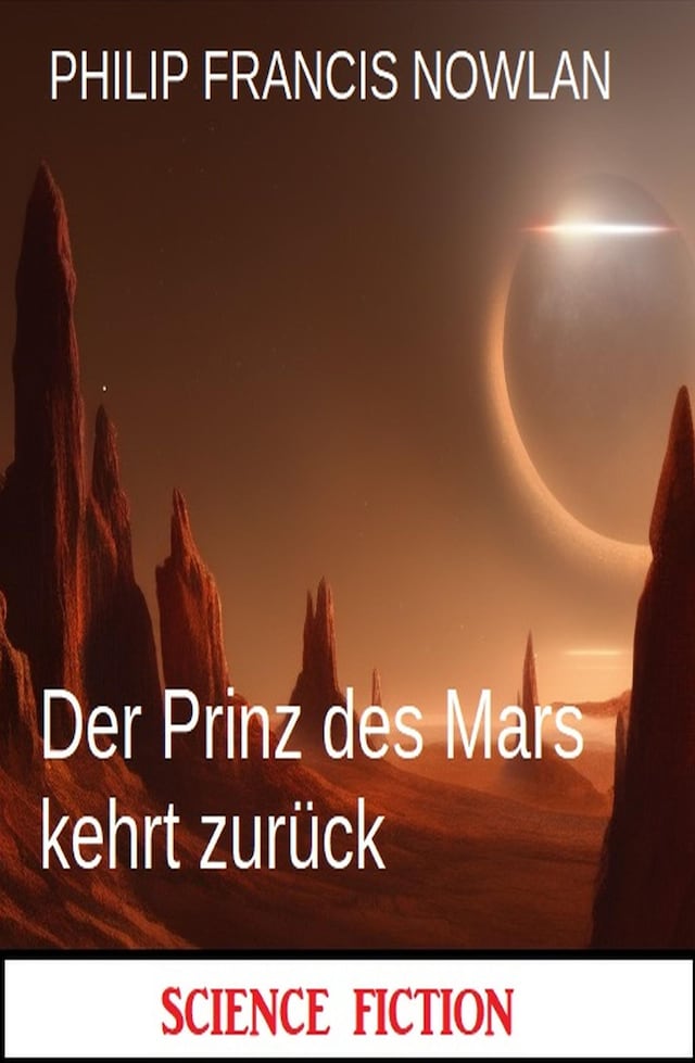 Book cover for Der Prinz des Mars kehrt zurück: Science Fiction