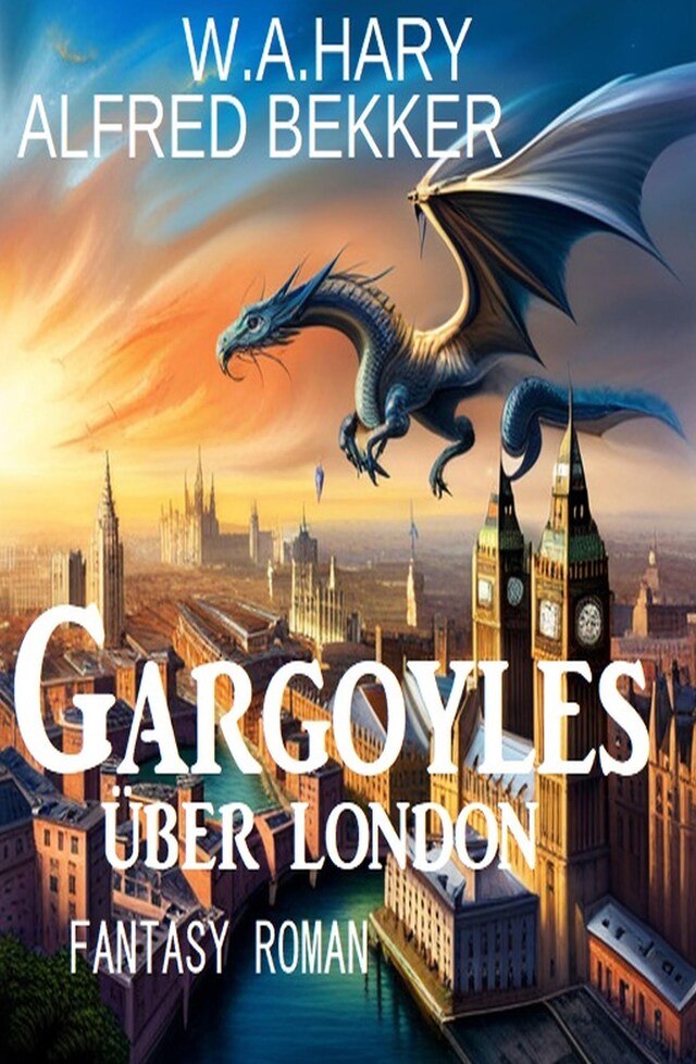 Buchcover für Gargoyles über London: Fantasy Roman