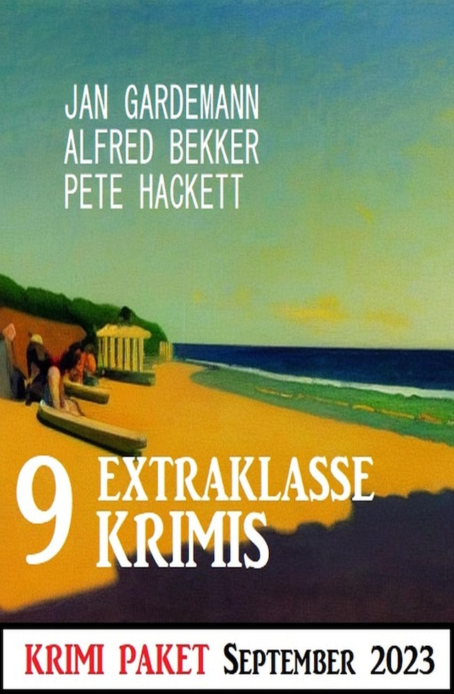 Book cover for 9 Extraklasse Krimis September 2023: Krimi Paket
