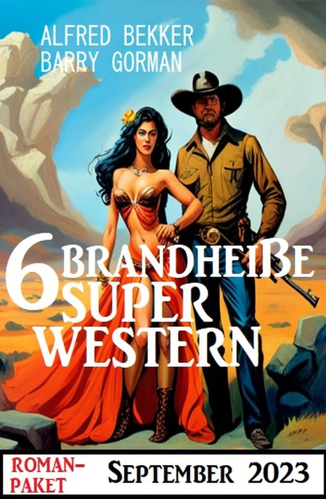 Book cover for 6 Brandheiße Super Western September 2023
