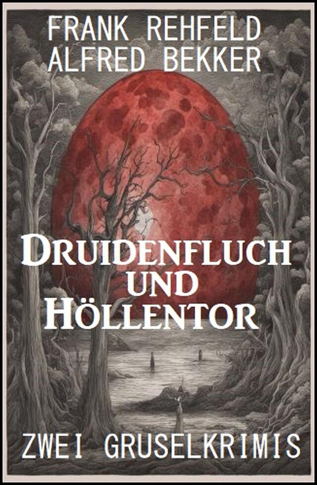 Book cover for Druidenfluch und Höllentor: Zwei Gruselkrimis