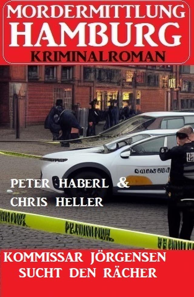 Boekomslag van Kommissar Jörgensen sucht den Rächer: Mordermittlung Hamburg Kriminalroman