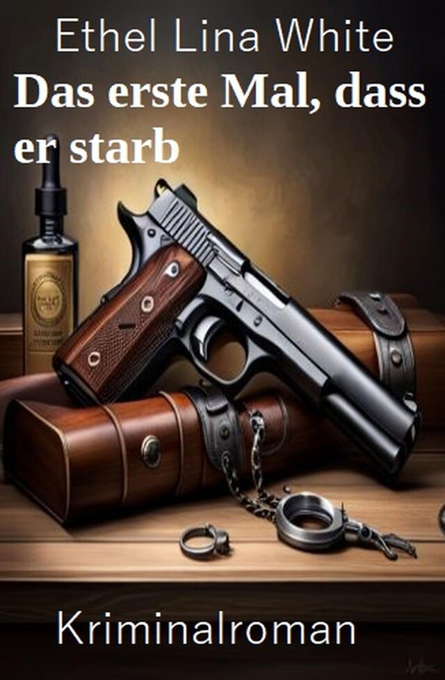 Book cover for Das erste Mal, dass er starb: Kriminalroman