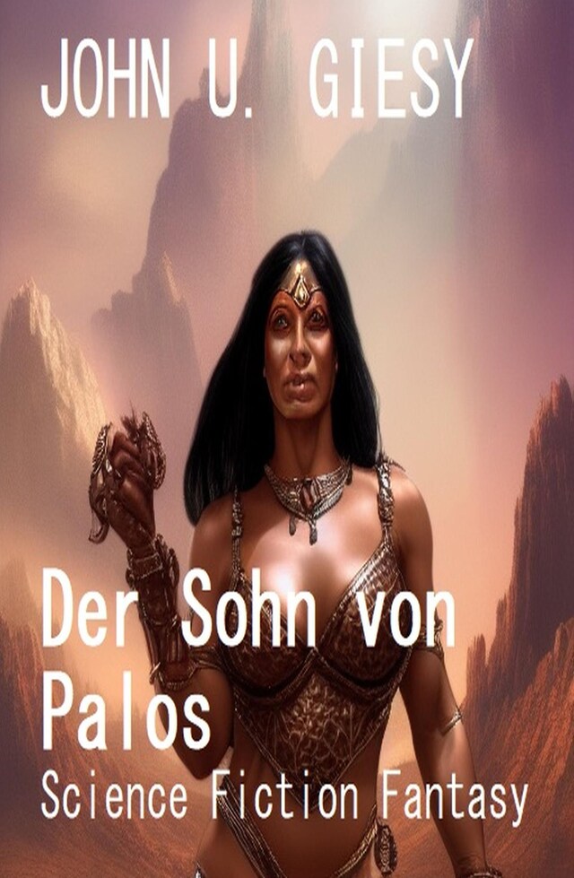 Boekomslag van Der Sohn von Palos: Science Fiction Fantasy