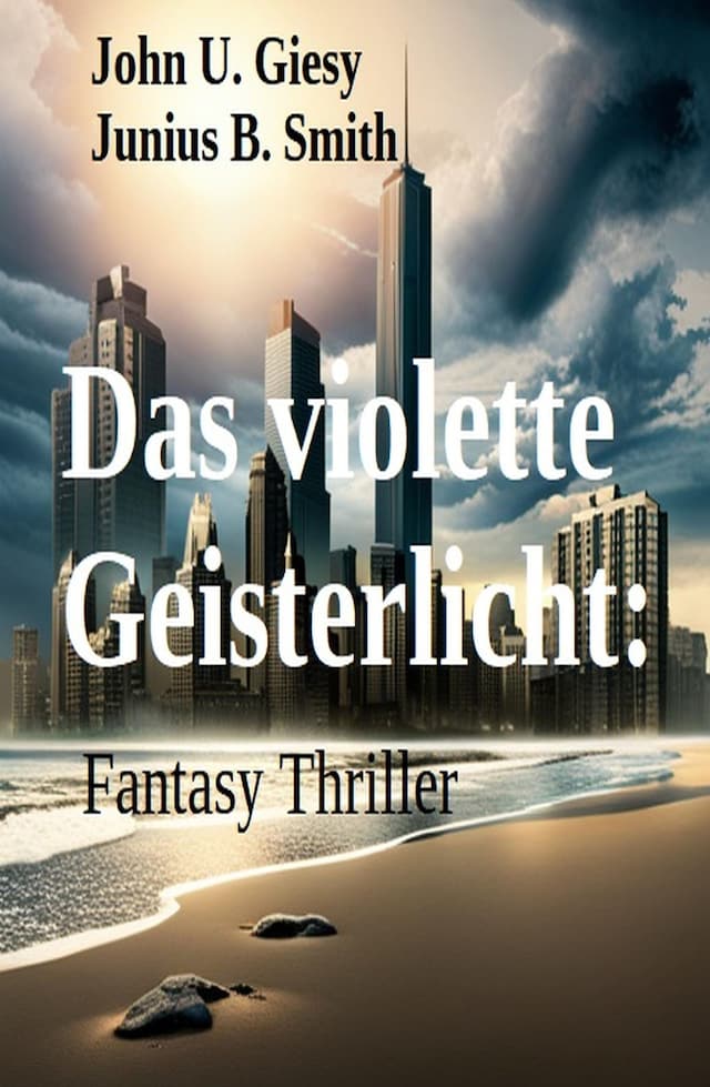 Buchcover für ​Das violette Geisterlicht: Fantasy Thriller