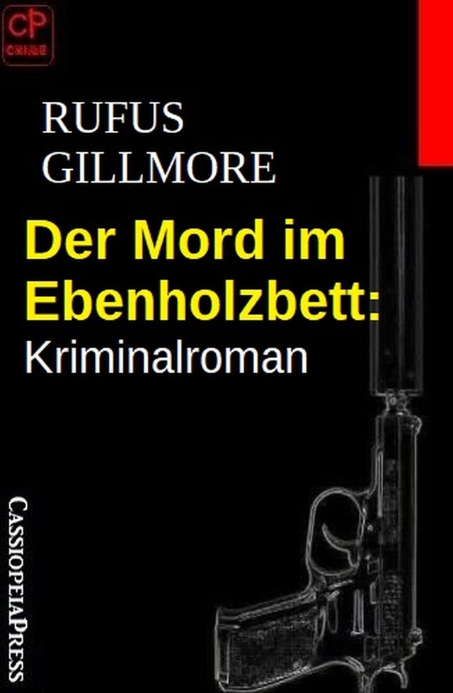 Kirjankansi teokselle Der Mord im Ebenholzbett: Kriminalroman