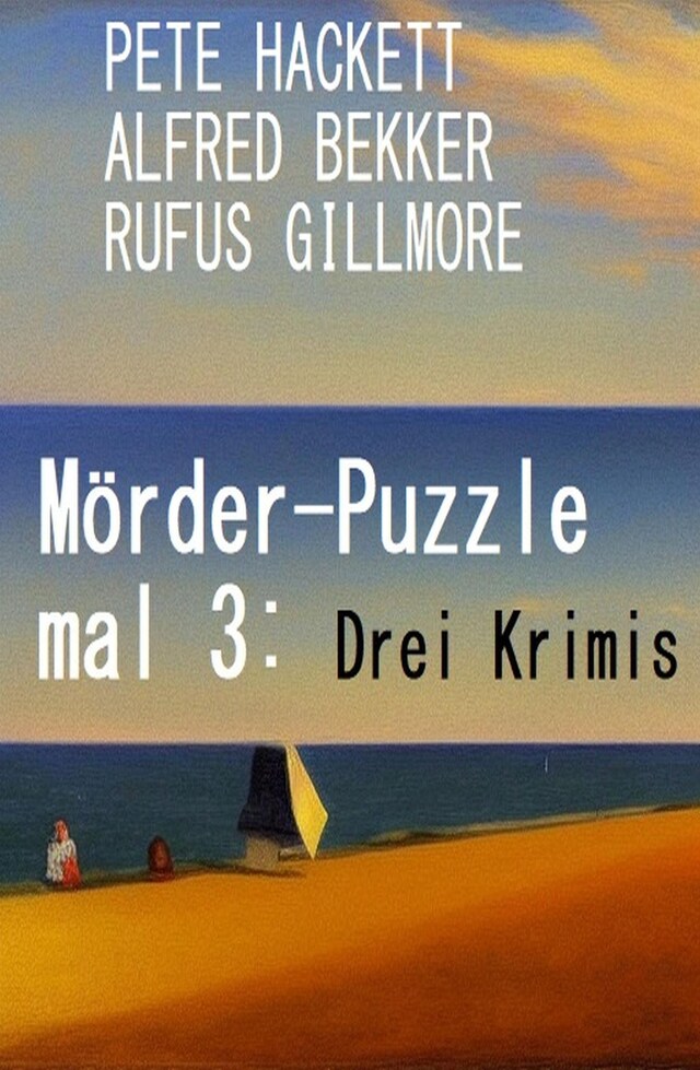 Okładka książki dla Mörder-Puzzle mal 3: Drei Krimis