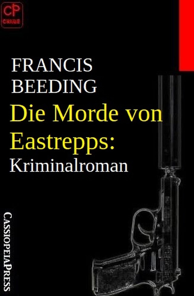 Okładka książki dla Die Morde von Eastrepps: Kriminalroman