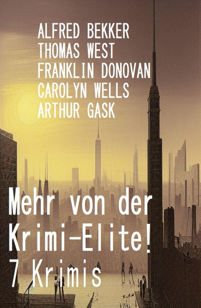 Book cover for Mehr von der Krimi-Elite! 7 Krimis