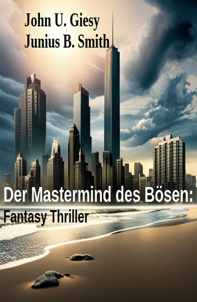 Book cover for Der Mastermind des Bösen: Fantasy Thriller