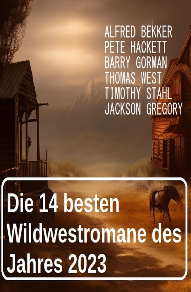 Copertina del libro per Die 14 besten Wildwestromane des Jahres 2023