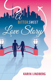 A Bittersweet Love Story