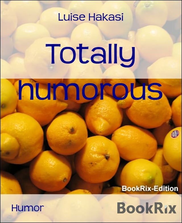 Book cover for Totally humorous