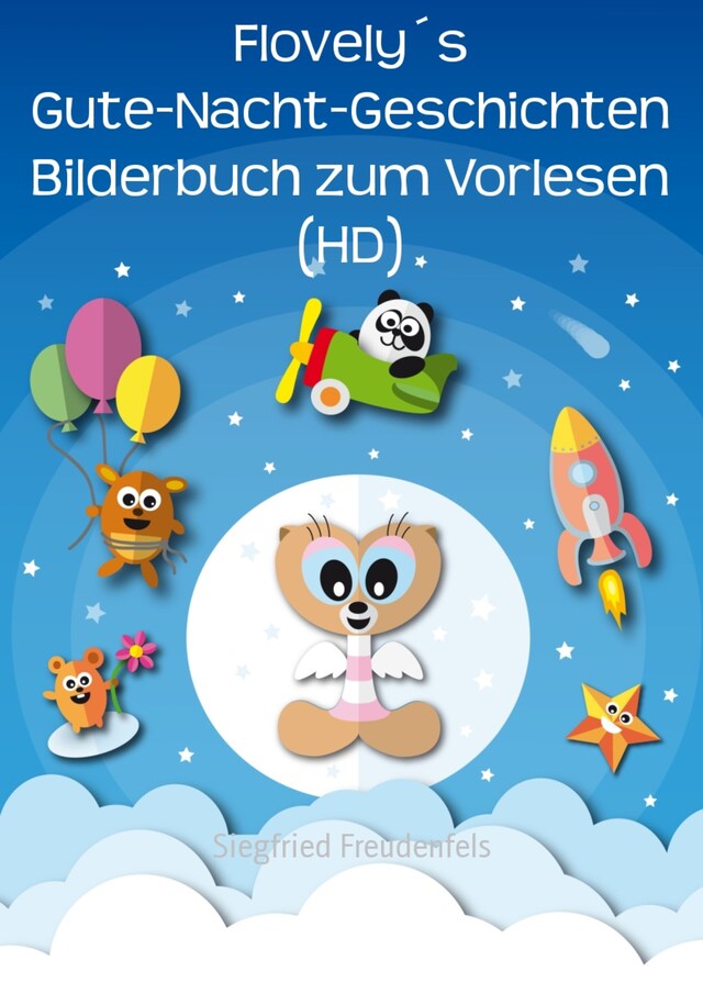 Buchcover für Flovely´s Gute-Nacht-Geschichten Bilderbuch zum Vorlesen (HD)