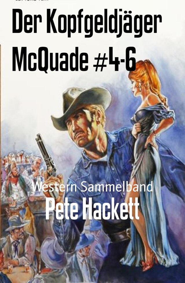 Boekomslag van Der Kopfgeldjäger McQuade #4-6