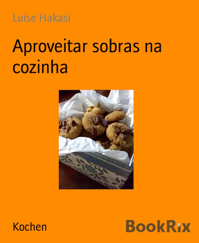 Book cover for Aproveitar sobras na cozinha