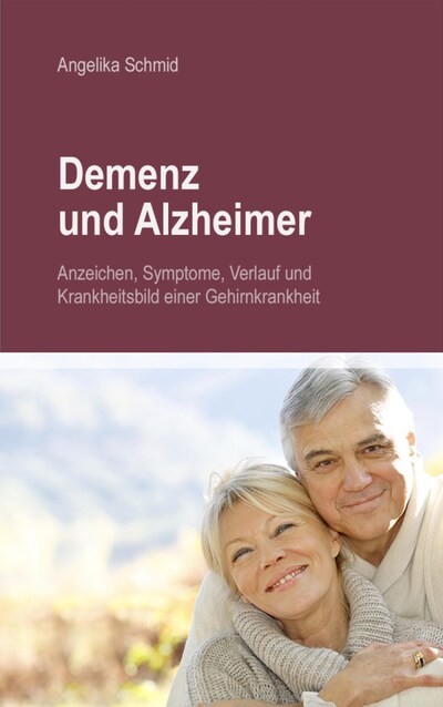 Demenz & Alzheimer - Anzeichen, Symptome, Verlauf und Krankheitsbild ...