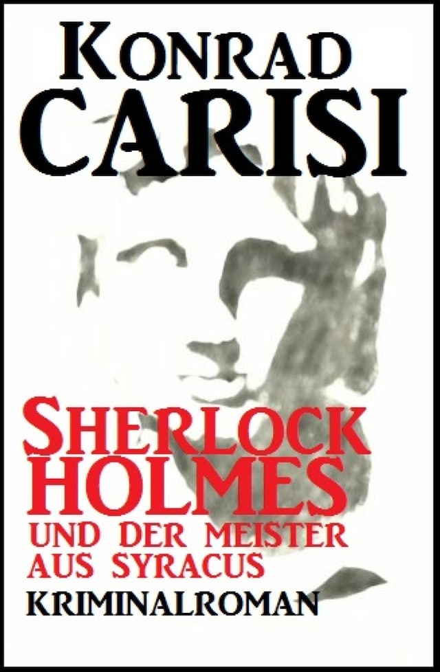 Book cover for Sherlock Holmes und der Meister aus Syracus