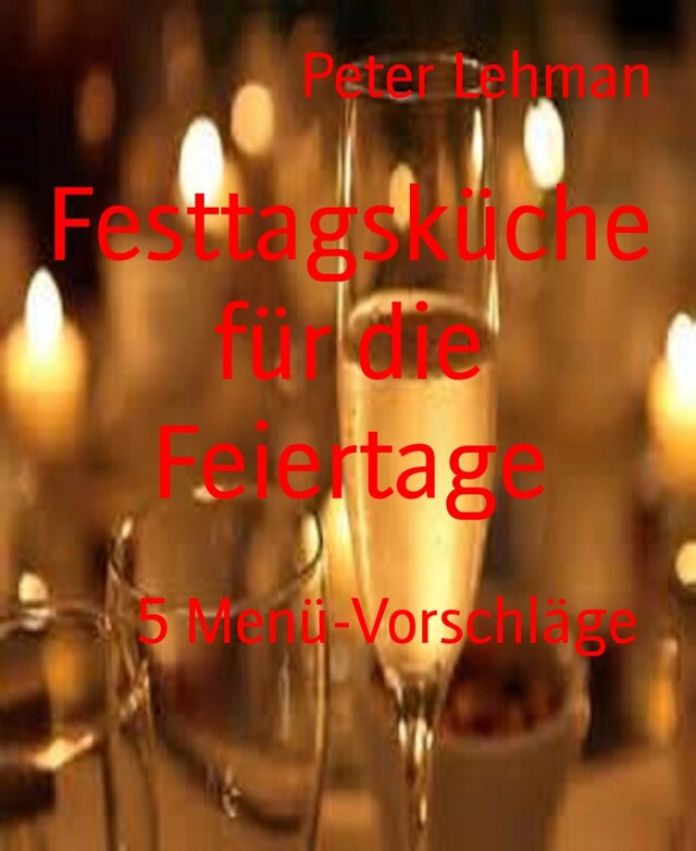 Bokomslag for Festtagsküche für die Feiertage