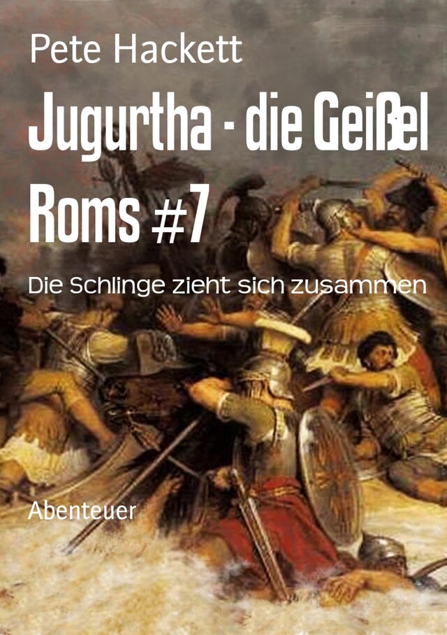 Book cover for Jugurtha - die Geißel Roms #7