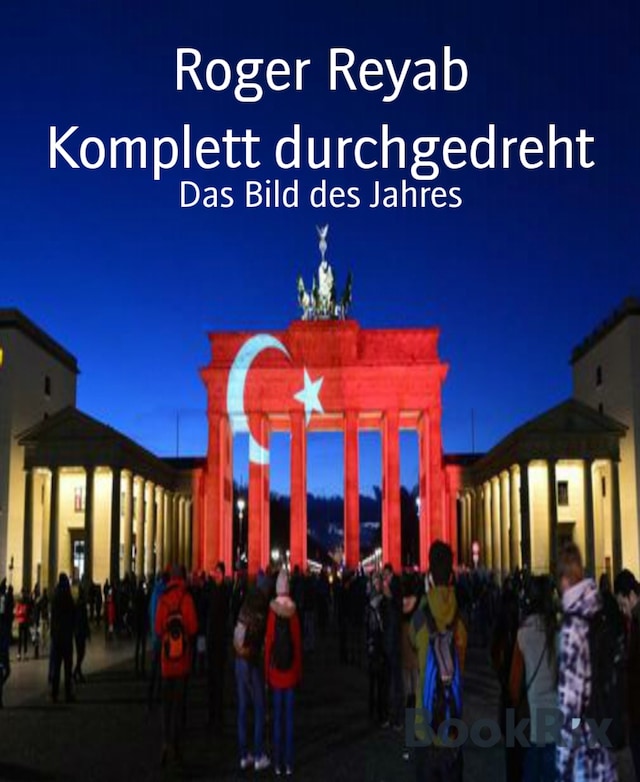 Book cover for Komplett durchgedreht