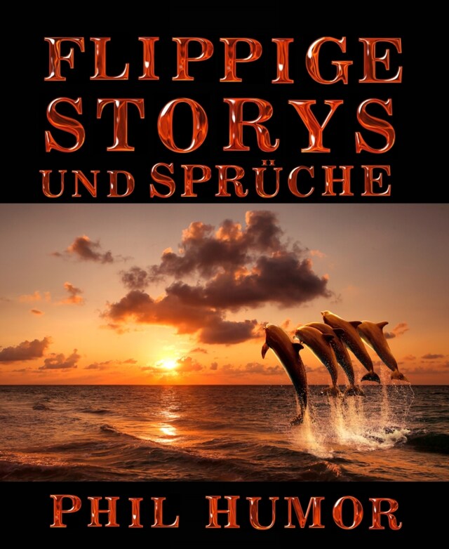 Portada de libro para Flippige Storys und Sprüche