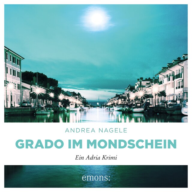 Book cover for Grado im Mondschein