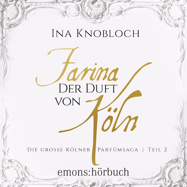 Book cover for Farina - Der Duft von Köln