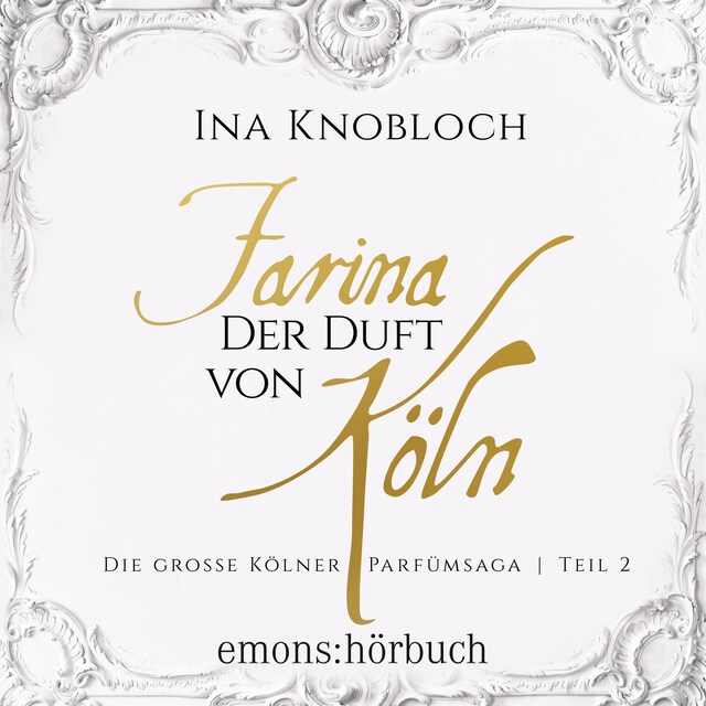 Book cover for Farina - Der Duft von Köln