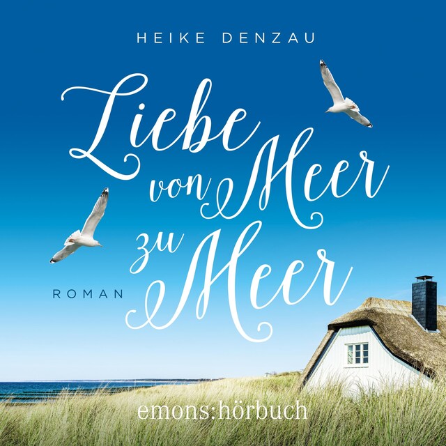 Book cover for Liebe von Meer zu Meer