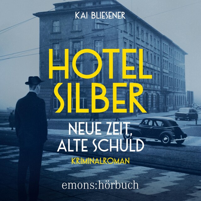 Buchcover für Hotel Silber – neue Zeit, alte Schuld