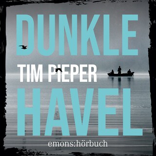 Dunkle Havel - Kriminalroman, Fall 1 (Ungekürzt) als Hörbuch