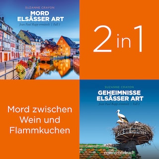 Elsass-Krimi-Serie: Jean Paul Rapp ermittelt (Band 1-2) - Paul Rapp ermittelt (Ungekürzt) als Hörbuch