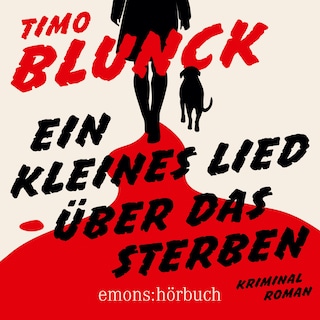 Ein kleines Lied über das Sterben - Kriminalroman (Ungekürzt) als Hörbuch
