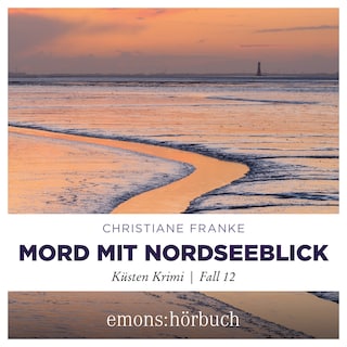 Mord mit Nordseeblick - Oda Wagner, Christine Cordes, Band 12 (Ungekürzt) als Hörbuch
