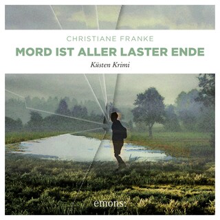 Mord ist aller Laster Ende - Oda Wagner, Christine Cordes, Band 1 (Ungekürzt) als Hörbuch