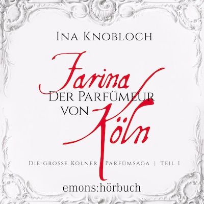 Cover von Farina - Der Parfümeur von Köln