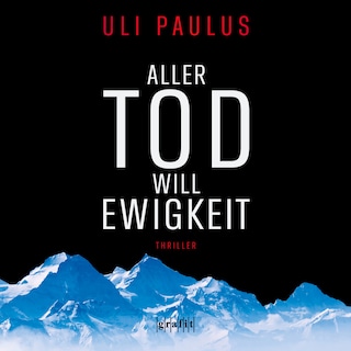 Aller Tod will Ewigkeit (Ungekürzt) als Hörbuch