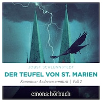 Der Teufel von St. Marien - Kommissar Andresen ermittelt, Fall 2 (Ungekürzt)